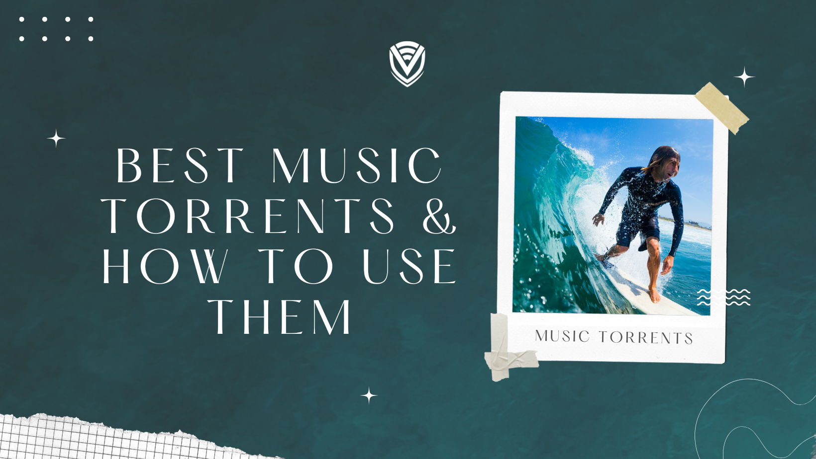 Best music torrents & how to use them
