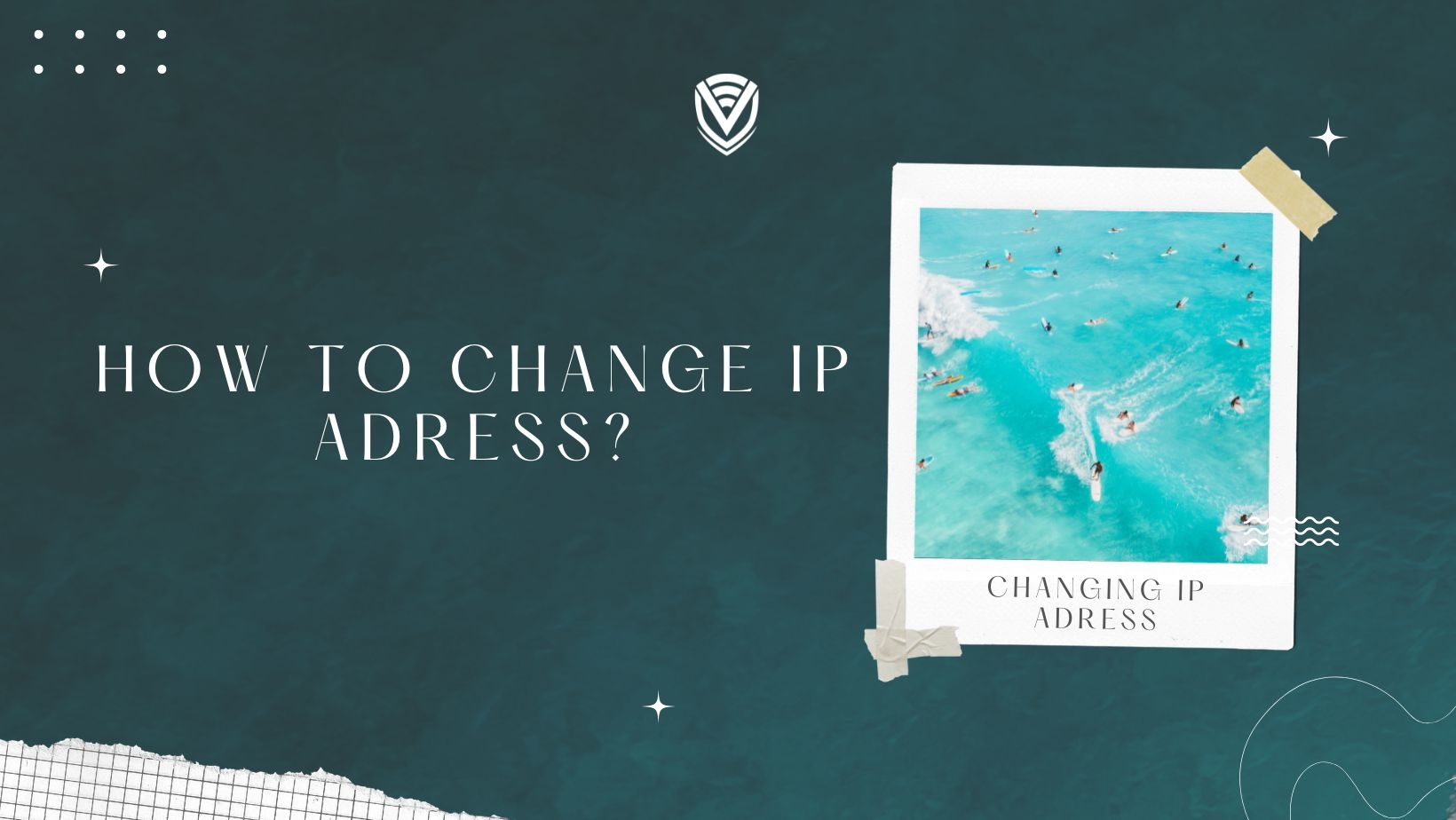 How To Change IP Address?