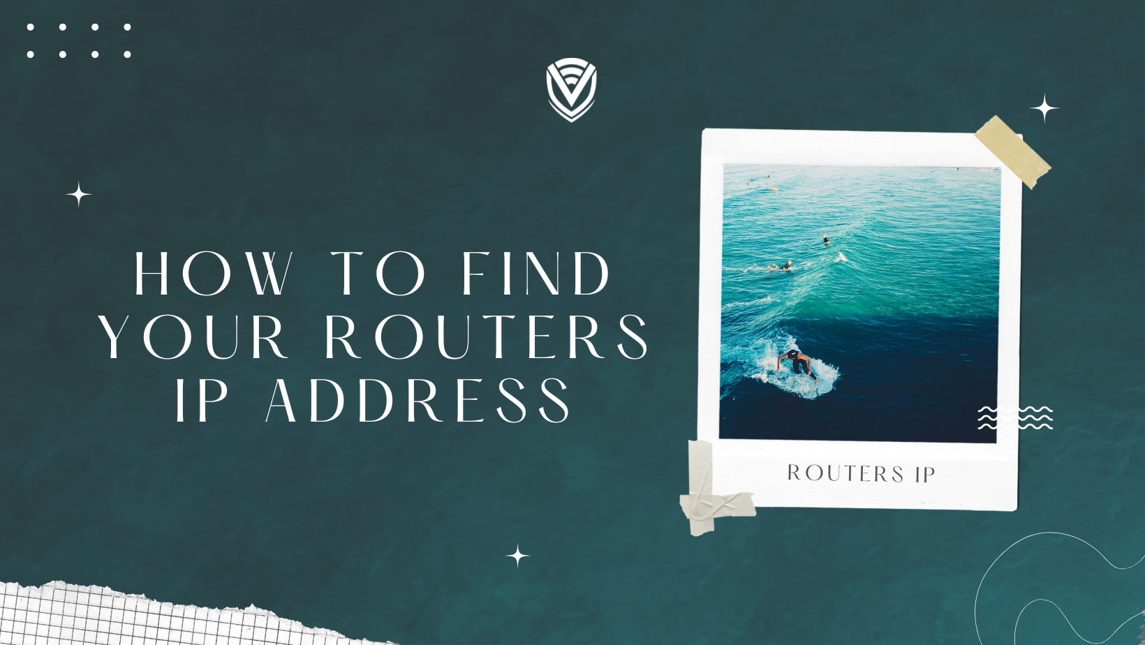How To Find Your Routers IP Address