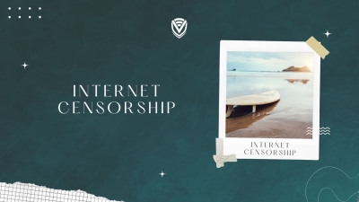 Internet Censorship - A myth or a reality?