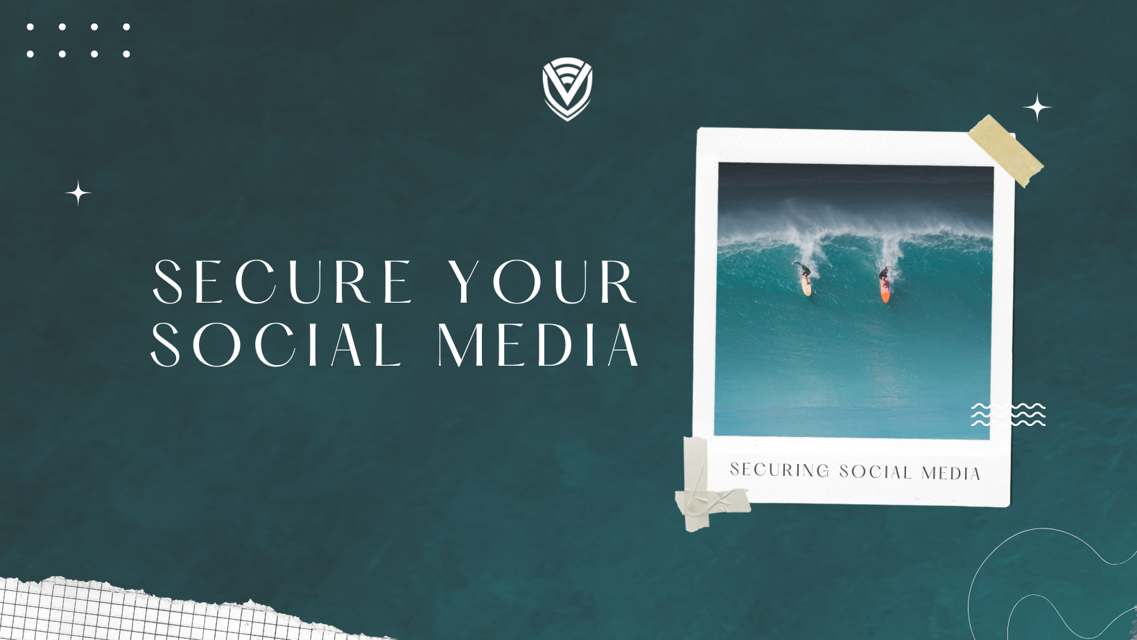 Secure your Social Media
