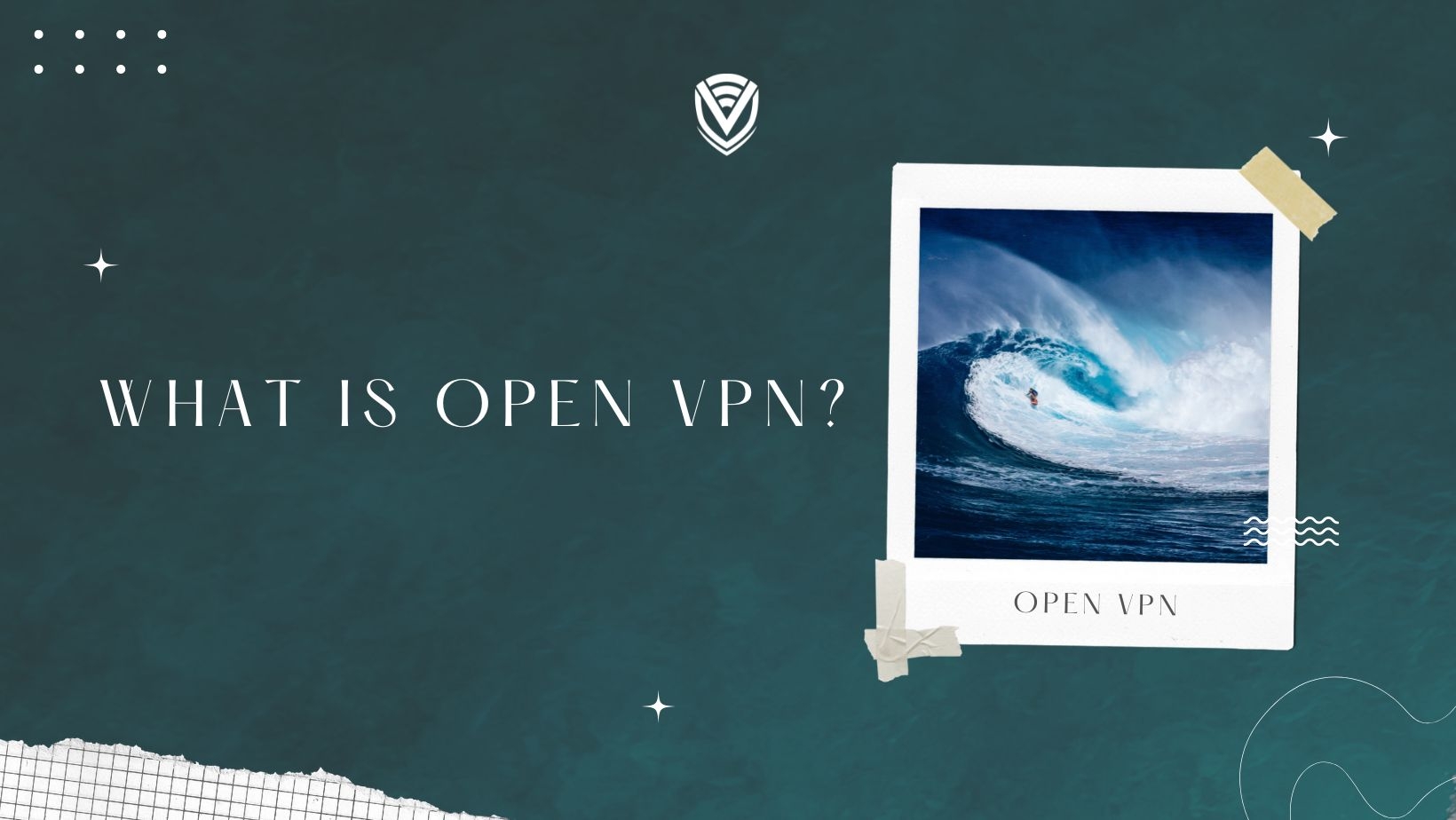 OpenVPN, Learn what and how it does it