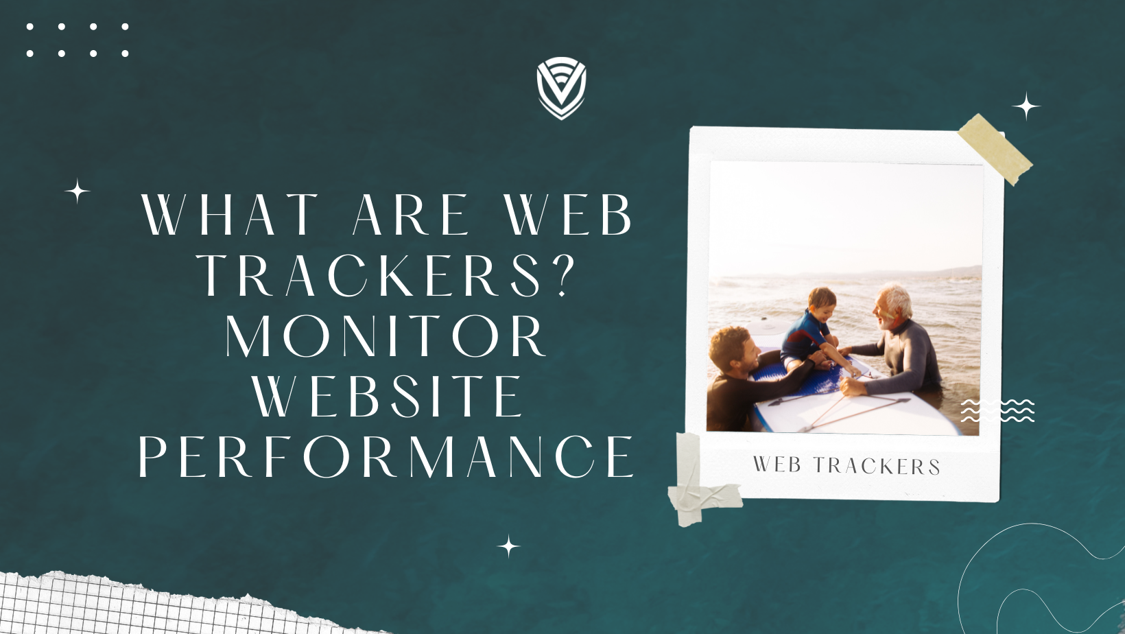 What are Web Trackers? Monitor Website Performance