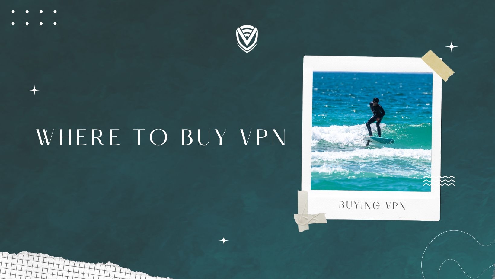 Where To Buy VPN