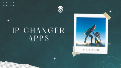 IP Changer Apps