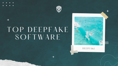 Top 6 Deepfake Software in 2023